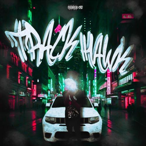 Track Hawk (Explicit)