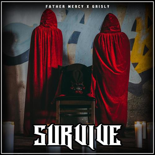 SURVIVE