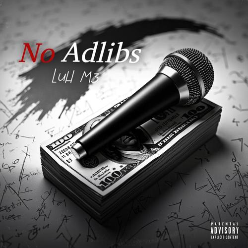 No Adlibs (Explicit)