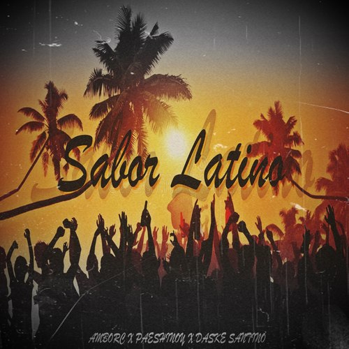 Sabor Latino (Explicit)