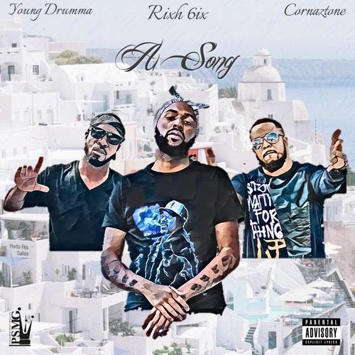 A Song (feat. Cornaztone & Young Drumma) [Explicit]