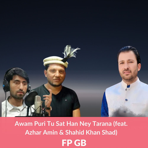 Awam Puri Tu Sat Han Ney Tarana