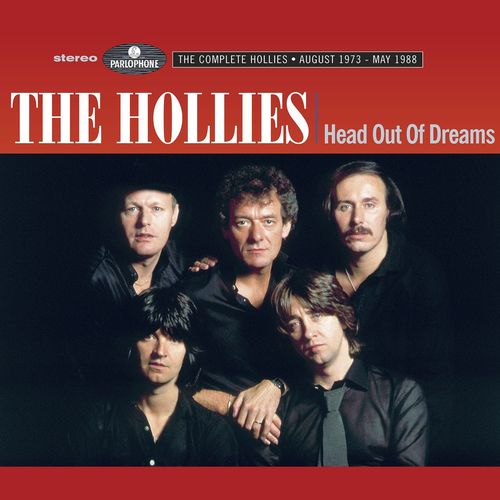Head out of Dreams (The Complete Hollies August 1973 - May 1988)