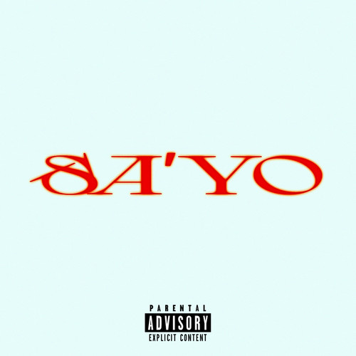 Sa'yo (Explicit)