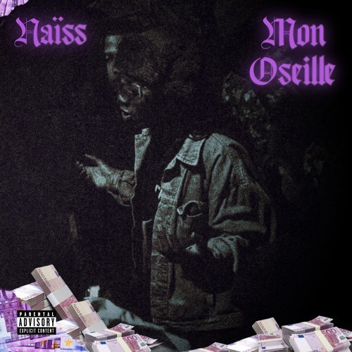 Mon Oseille (Explicit)