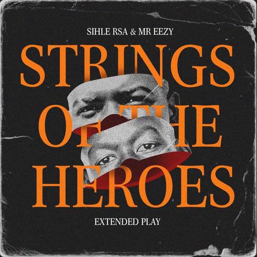 Strings Of The Heroes