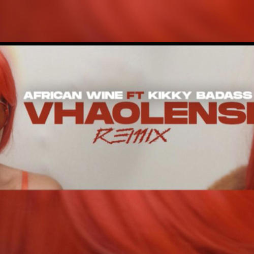 Vhaolensi Remix (feat. Kikky Badass)