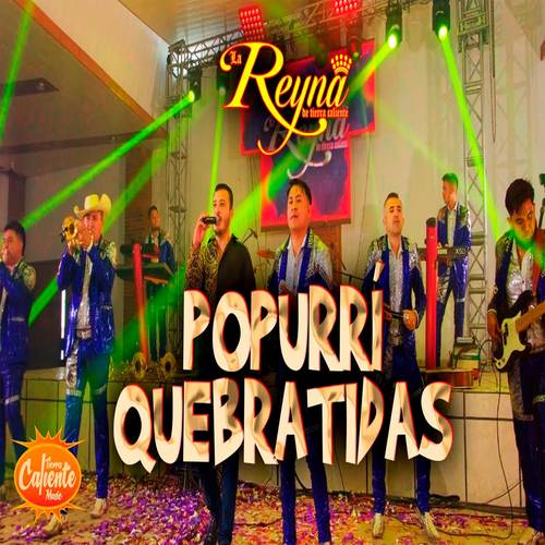 Popurrí Quebraditas