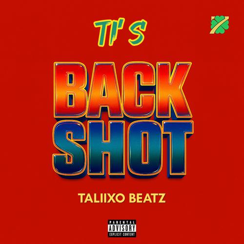 Backshot (feat. Taliixo Beatz)
