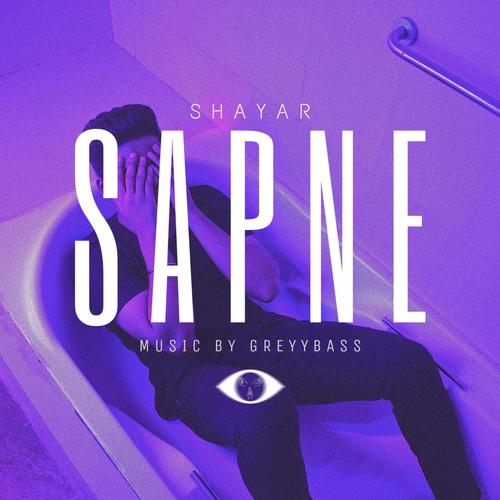 Sapne - Shayar