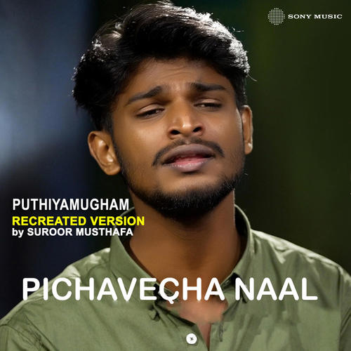 Pichavecha Naal (Recreated Version)
