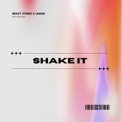 Shake it (feat. Lamar) [Explicit]