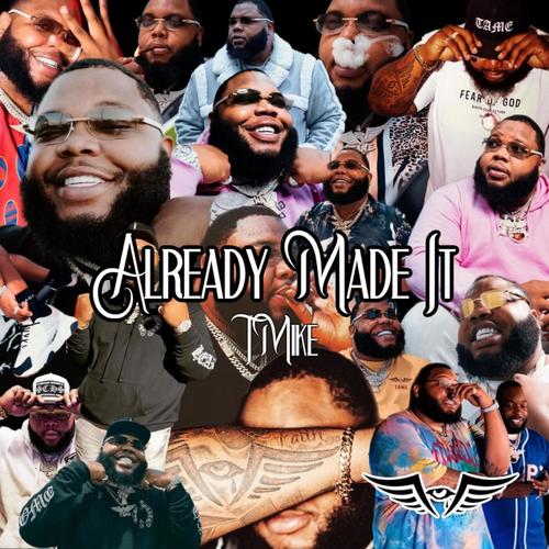 Already Made It (Explicit)