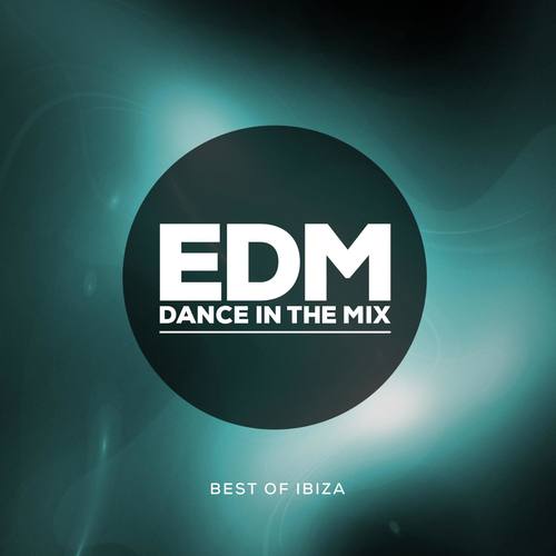 EDM Dance in the Mix