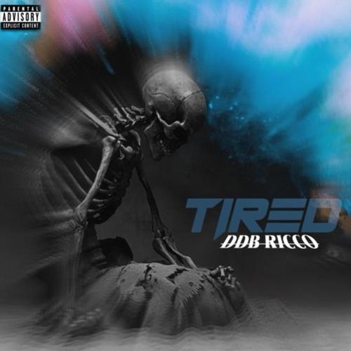 Tired (Explicit)