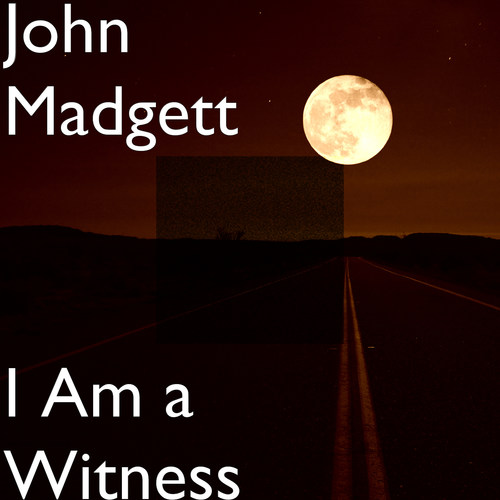 I Am a Witness