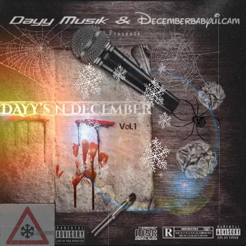 Dayy's N' December (Explicit)