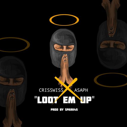 Loot Em Up (feat. Asaph) [Radio Edit]