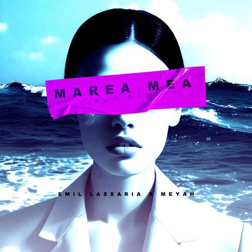 Marea Mea (Pam Pam)