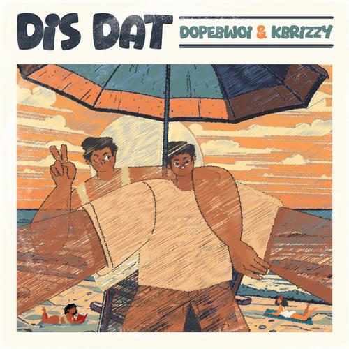 Dis Dat (Explicit)