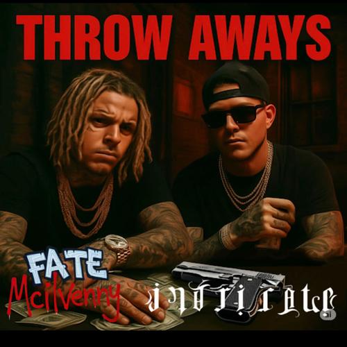 Throw Aways (Explicit)