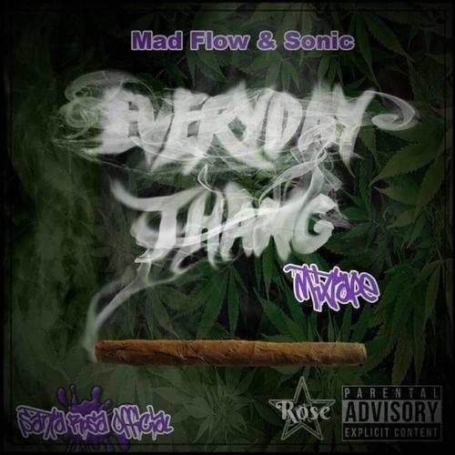 Everyday Thang (Explicit)
