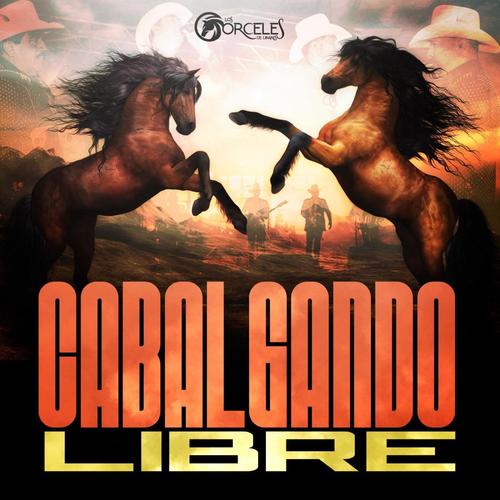 Cabalgando Libre