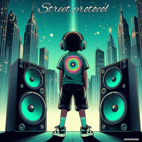 Street Protocol (feat. Scooby_Rsa & Mbuzi.)