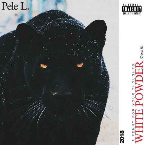 White Powder (Explicit)
