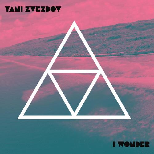 I Wonder (Original Mix)