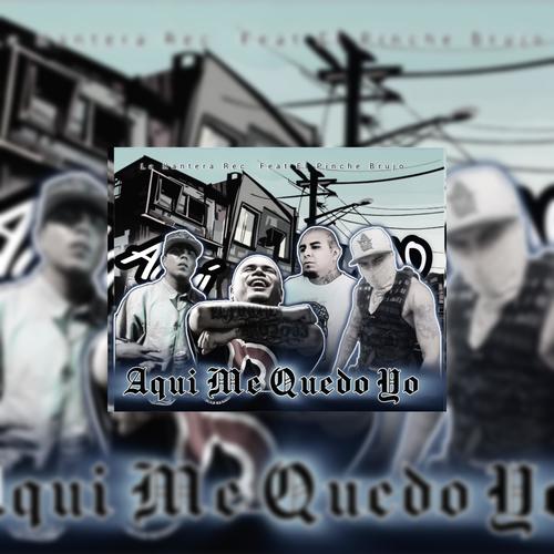 Aqui Me Quedo Yo (Explicit)