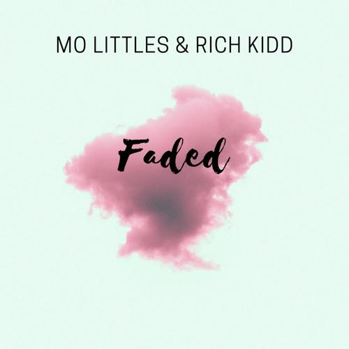 Faded (feat. Rich Kidd) [Explicit]