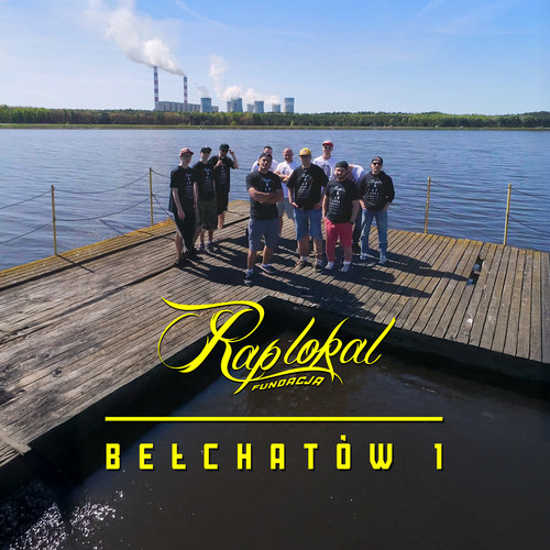 RAP LOKAL Bełchatów 1