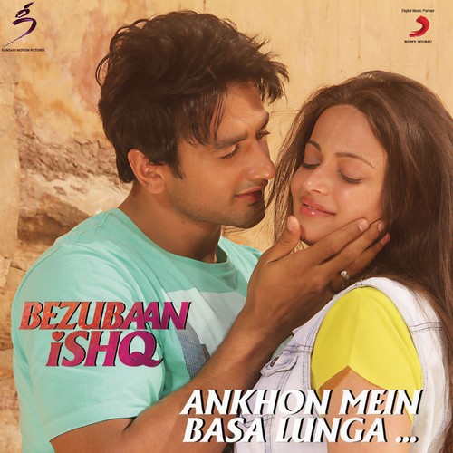 Ankhon Mein Basa Lunga (From