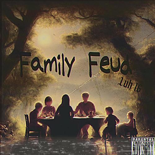Family Feud (Explicit)