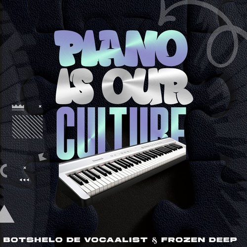 piano is our culture