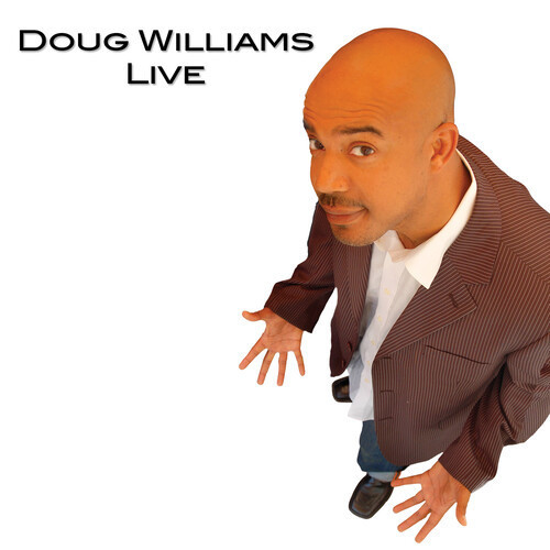 Doug Williams Live (Explicit)