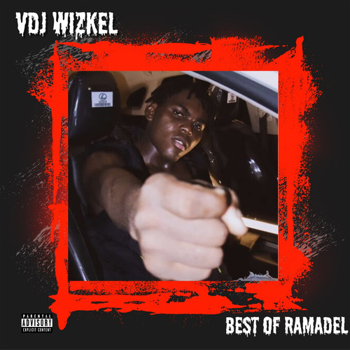 BEST OF RAMADEL (Explicit)