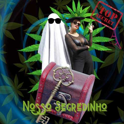 Nosso Segredinho (Top Secret) [Explicit]