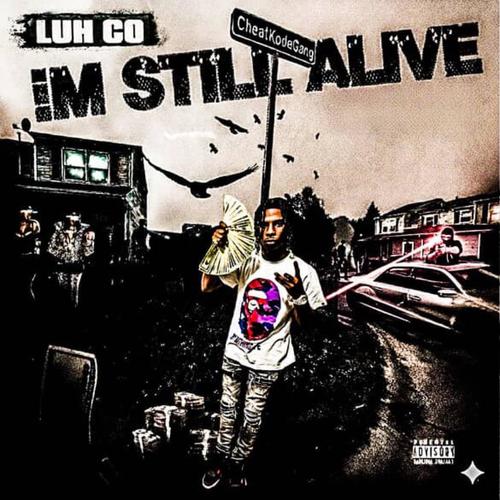 I'm still alive (Explicit)