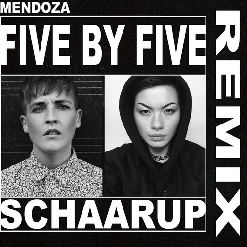 Five by Five (SCHAARUP Remix)