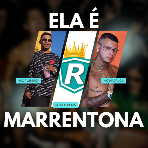 Ela É Marrentona (Explicit)