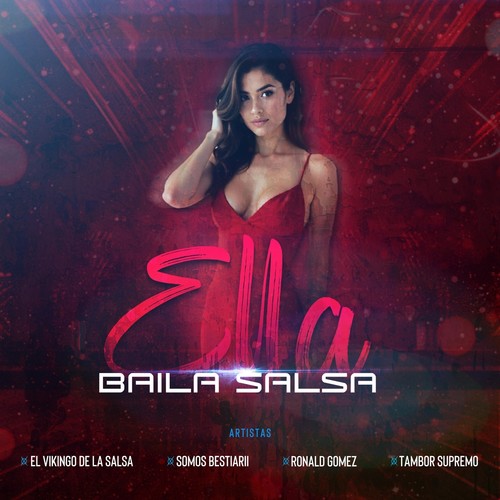 Ella baila Salsa (feat. Ronald Gomez & Tambor Supremo)