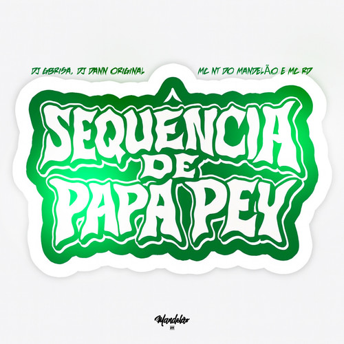 SEQUÊNCIA DE PAPA PEY (Explicit)