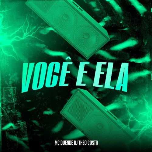 Você e Ela (Explicit)