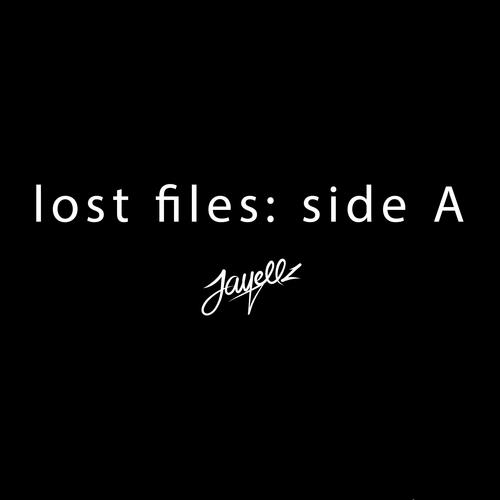 LOST FILES: SIDE A (Explicit)