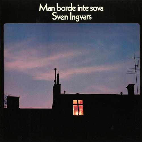 Man borde inte sova (不该睡觉)