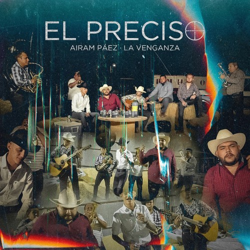 El Preciso (Explicit)