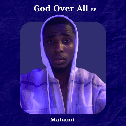God Over All EP