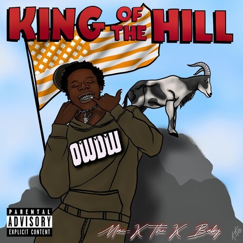 King Of The Hill (Explicit)
